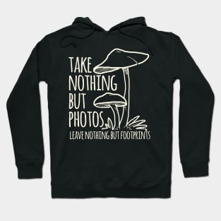 Take Nothing But Photos Hoodie